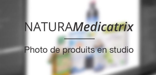 Photos produits pour la société NaturaMedicatrix
